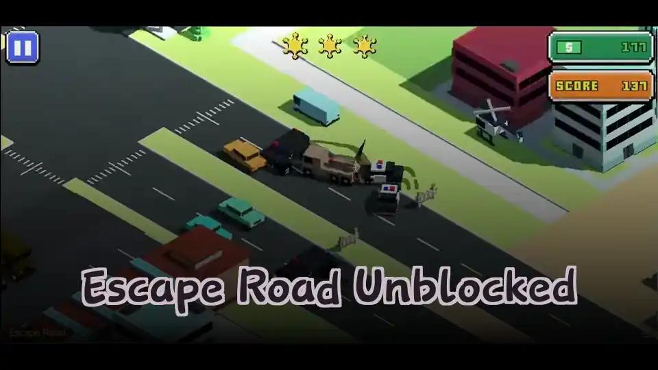 Escape Road Unblocked