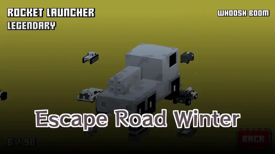 Escape Road Winter