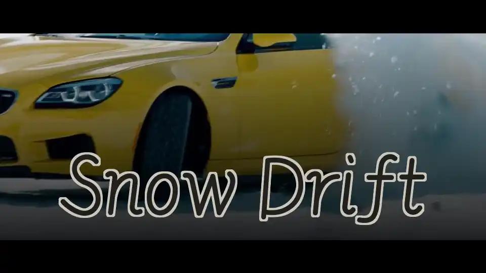 Snow Drift